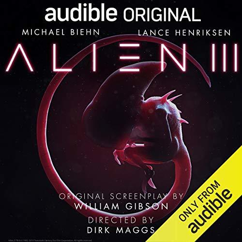 William Gibson: Alien III (Hollywood Scripts)