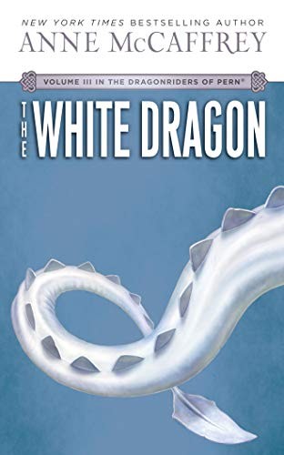 Anne McCaffrey: The White Dragon (AudiobookFormat, Brilliance Audio)