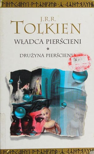 Michael Hordern, Peter Woodthorpe, Robert Stephens, J. R. R. Tolkien, Ian Holm, John Le Mesurier: Władca Pierścieni (Hardcover, Polish language, 2002, Warszawskie Wydawnictwo Literackie Muza)