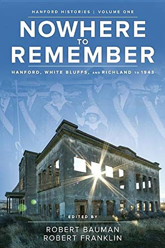 Robert Bauman, Robert Franklin, David W. Harvey, Michael Mays: Nowhere to Remember (Paperback, Washington State University Press)