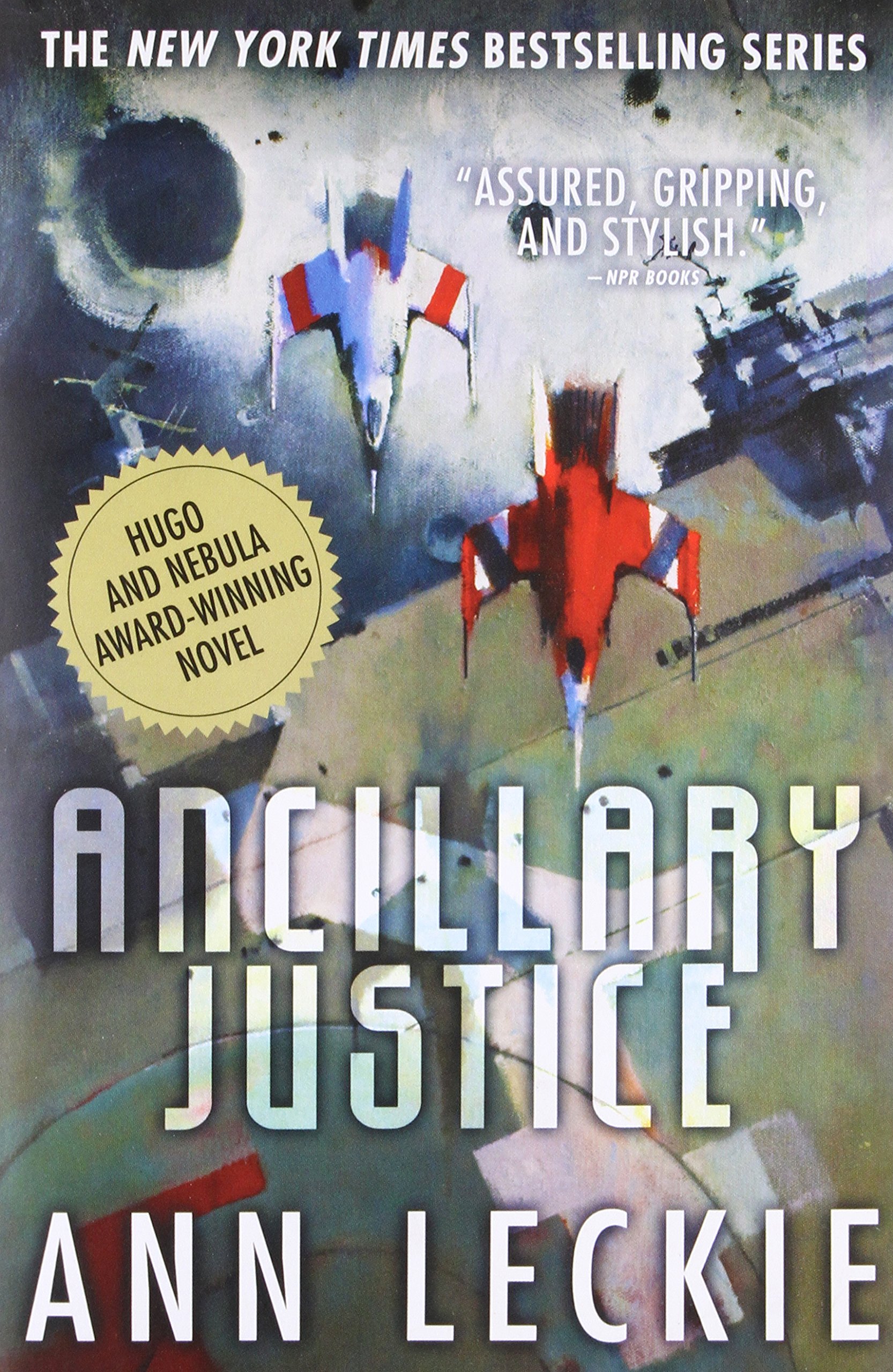 Ann Leckie, Ann Leckie: Ancillary Justice (2023, Orbit)