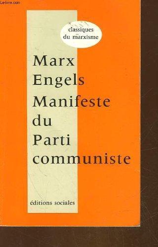 Friedrich Engels, Karl Marx: Manifeste du parti communiste et préfaces du "Manifeste" (French language, 1976)