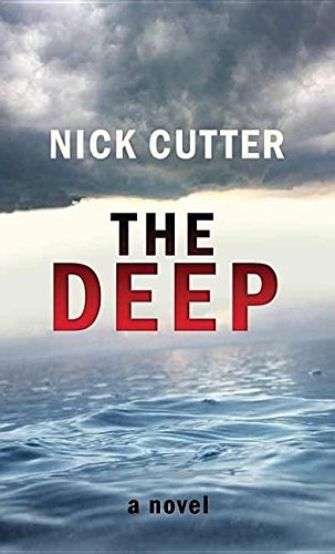 Nick Cutter: The Deep (Center Point Pub)
