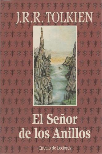 Michael Hordern, Peter Woodthorpe, Robert Stephens, J. R. R. Tolkien, Ian Holm, John Le Mesurier: El Señor de los Anillos (Hardcover, Spanish language, 1991, Circulo de Lectores, George Allen & Unwin Ltd.)