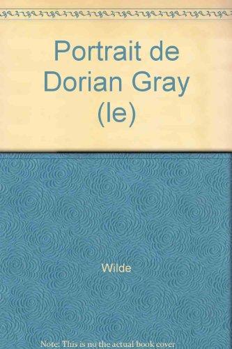 Oscar Wilde, Oscar Wilde, Oscar Wilde, Oscar Wilde: Le portrait de Dorian Gray (French language, 2001)