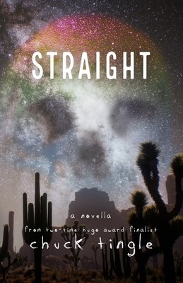 Chuck Tingle: Straight (EBook, 2021, Independently published)