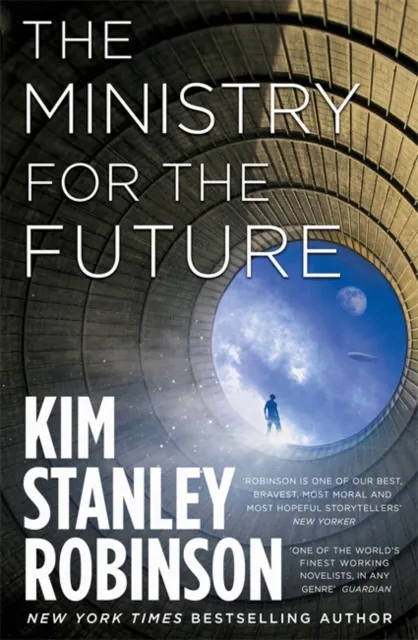 Kim Stanley Robinson: The Ministry for the Future (2020, Little, Brown Book Group Limited)