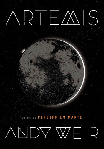 Andy Weir, Rosario Dawson: Artemis (EBook, Portuguese language, 2019, Arqueiro)