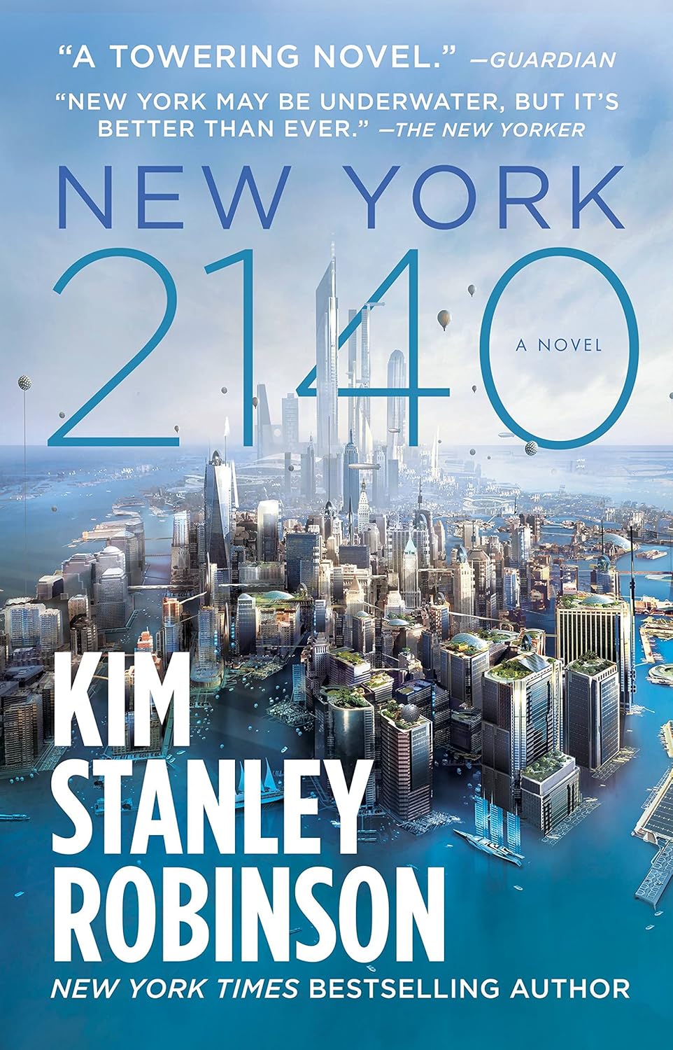 Kim Stanley Robinson: New York 2140 (EBook, 2017, Orbit)