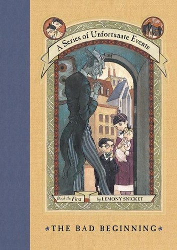 Lemony Snicket, Brett Helquist: The Bad Beginning (A Series of Unfortunate Events, Book the First) (Paperback, 2000, Scholastic Inc.)