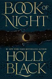 Holly Black: Book of Night (Book of Night, #1) (2022)