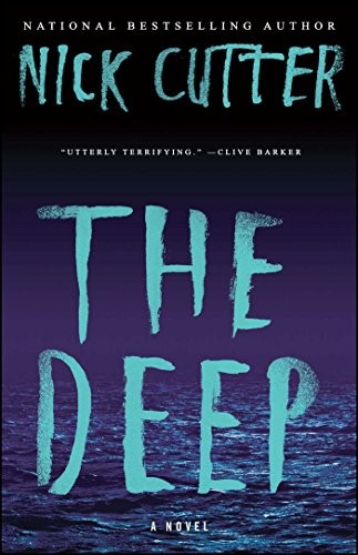 Nick Cutter: The Deep (Paperback, Gallery Books)