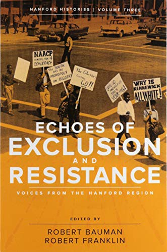 Robert Bauman, Robert Franklin: Echoes of Exclusion and Resistance (Paperback, Washington State University Press, Washington State Univ Pr)