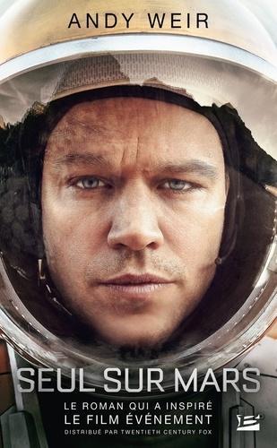 Andy Weir: Seul sur Mars (Paperback, French language, 2015, BRAGELONNE)