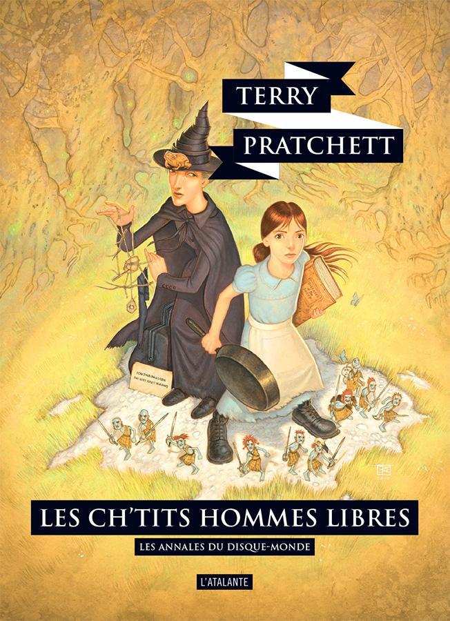 Terry Pratchett: Les Ch'tits Hommes libres (French language, 2018, L'Atalante)