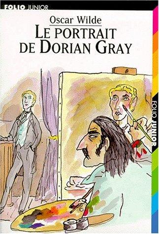 Oscar Wilde, Oscar Wilde, Oscar Wilde, Oscar Wilde: Le portrait de Dorian Gray (French language, 2009)
