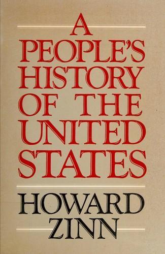 Howard Zinn: A people's history of the United States (1990)