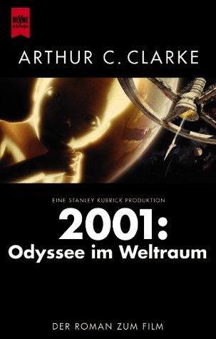 Arthur C. Clarke: 2001 (Paperback, German language, Heyne)