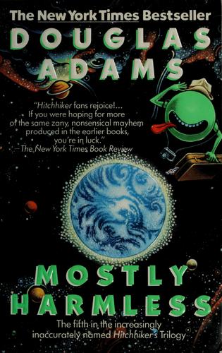 Mostly Harmless (Paperback, 1993, Ballantine Books)