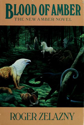 Blood of Amber (1986, Arbor House)