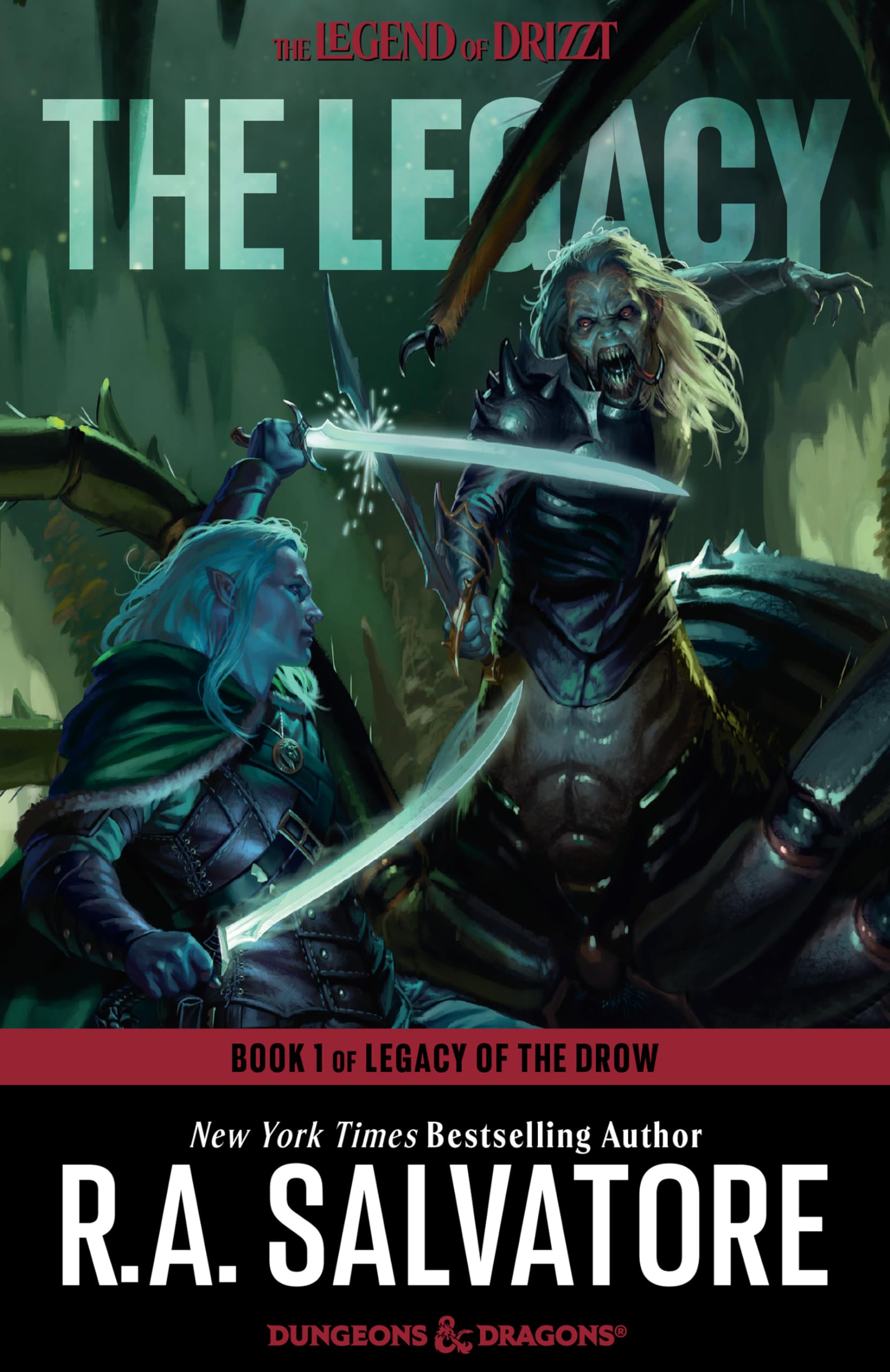 R. A. Salvatore: The Legacy (EBook, 2009, Wizards of the Coast)