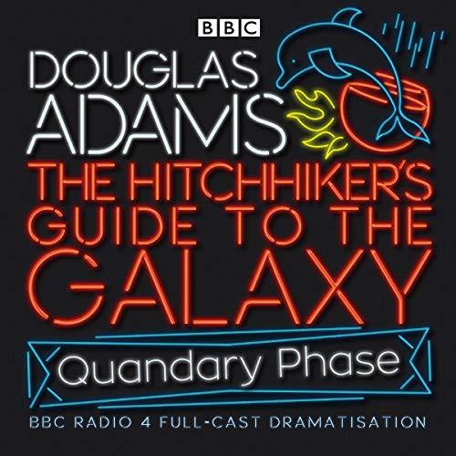 Full Cast, Mark Wing-Davey, Peter Jones, Stephen Moore, Susan Sheridan, Douglas Adams, Geoffrey McGivern, Simon Jones: The Hitchhiker's Guide To The Galaxy (AudiobookFormat, 2005, Random House Audio Publishing Group, BBC Books)